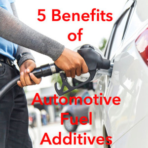 benefits of automotive fuel additives